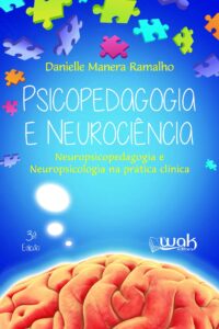 Psicopedagogia e Neurociência